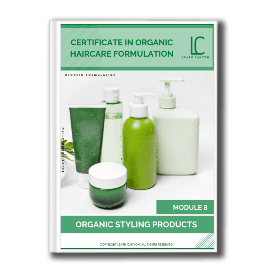 Organic Styling Products | Module -8