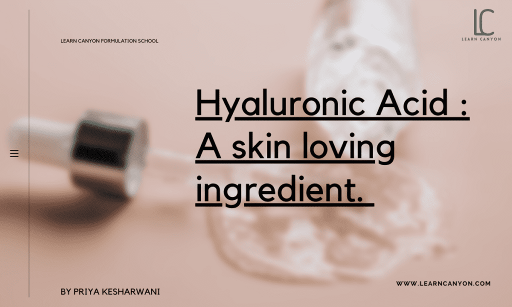 Hyaluronic Acid