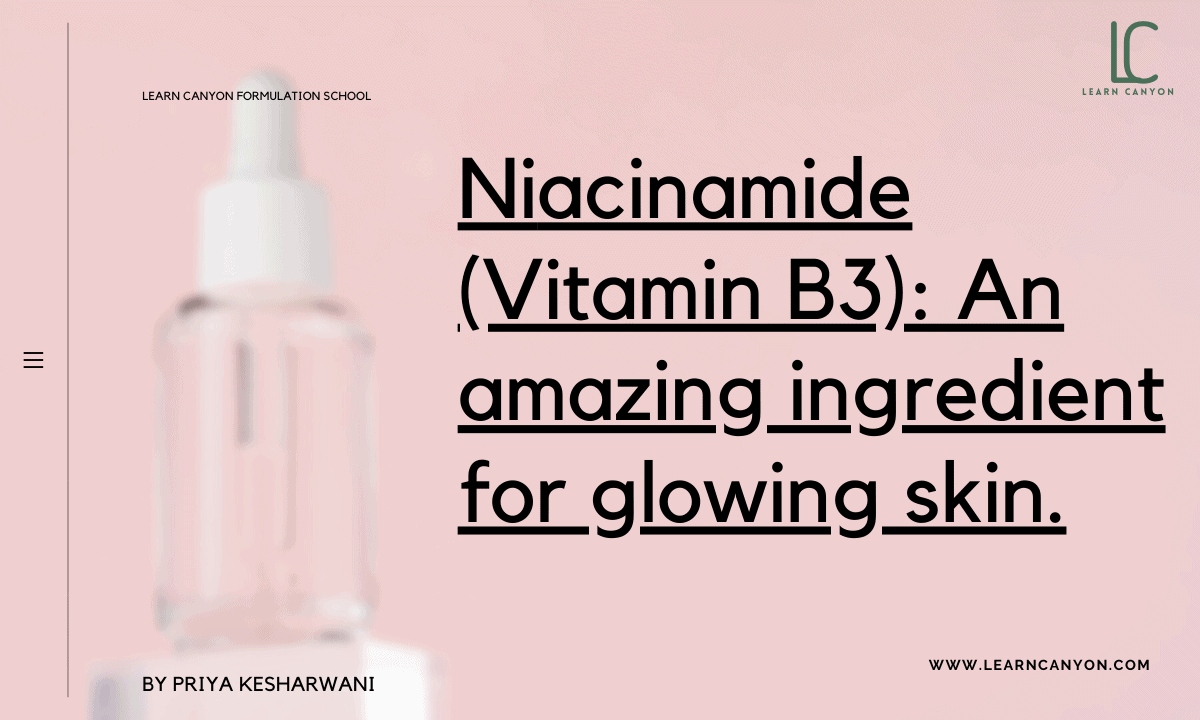 Niacinamide Uses & Benefits for Skin