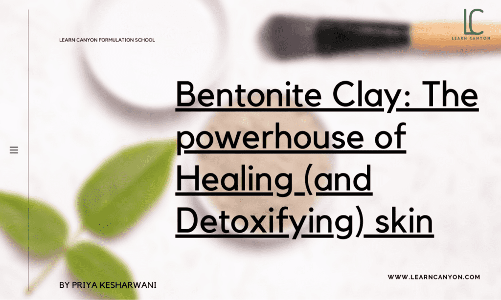 Bentonite Clay Benefits  Discover 7 Benefits of Bentonite Clay