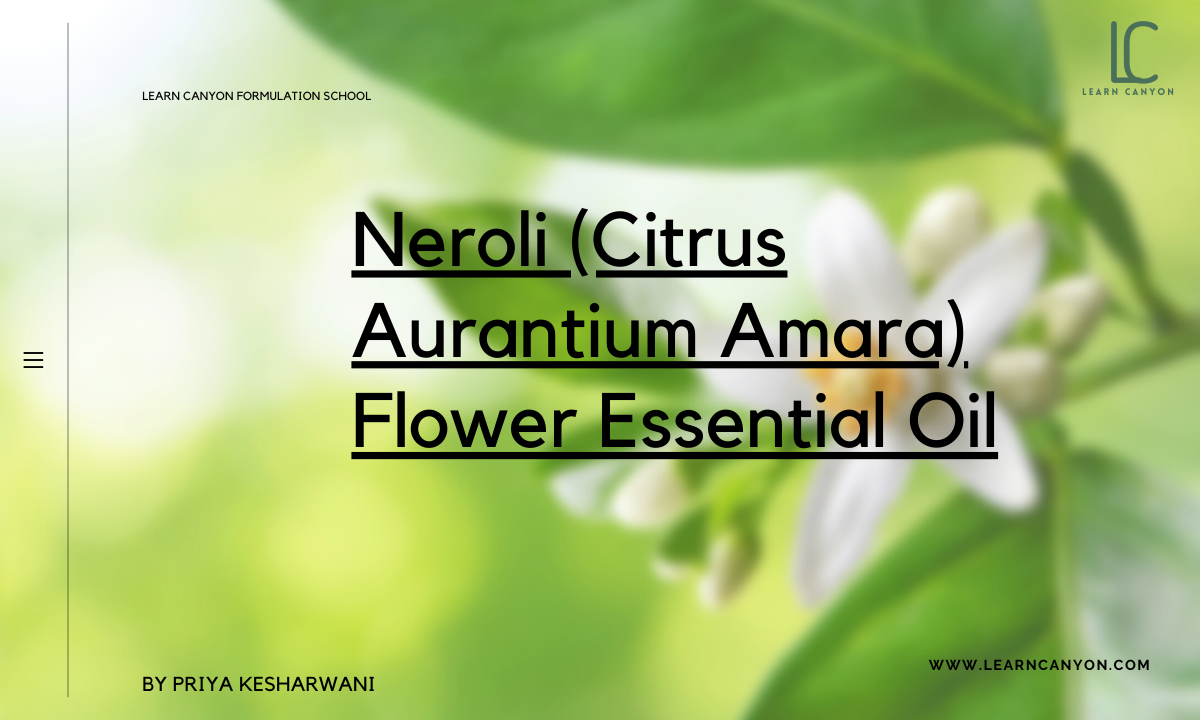 Neroli (Citrus aurantium var. amara) Organic Orange Blossom