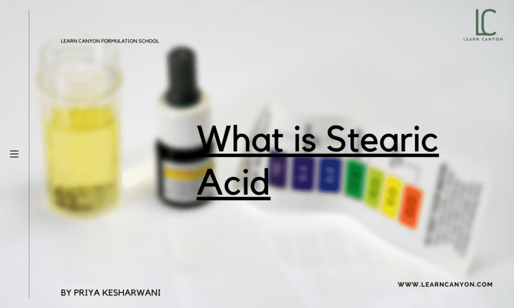 Stearic acid