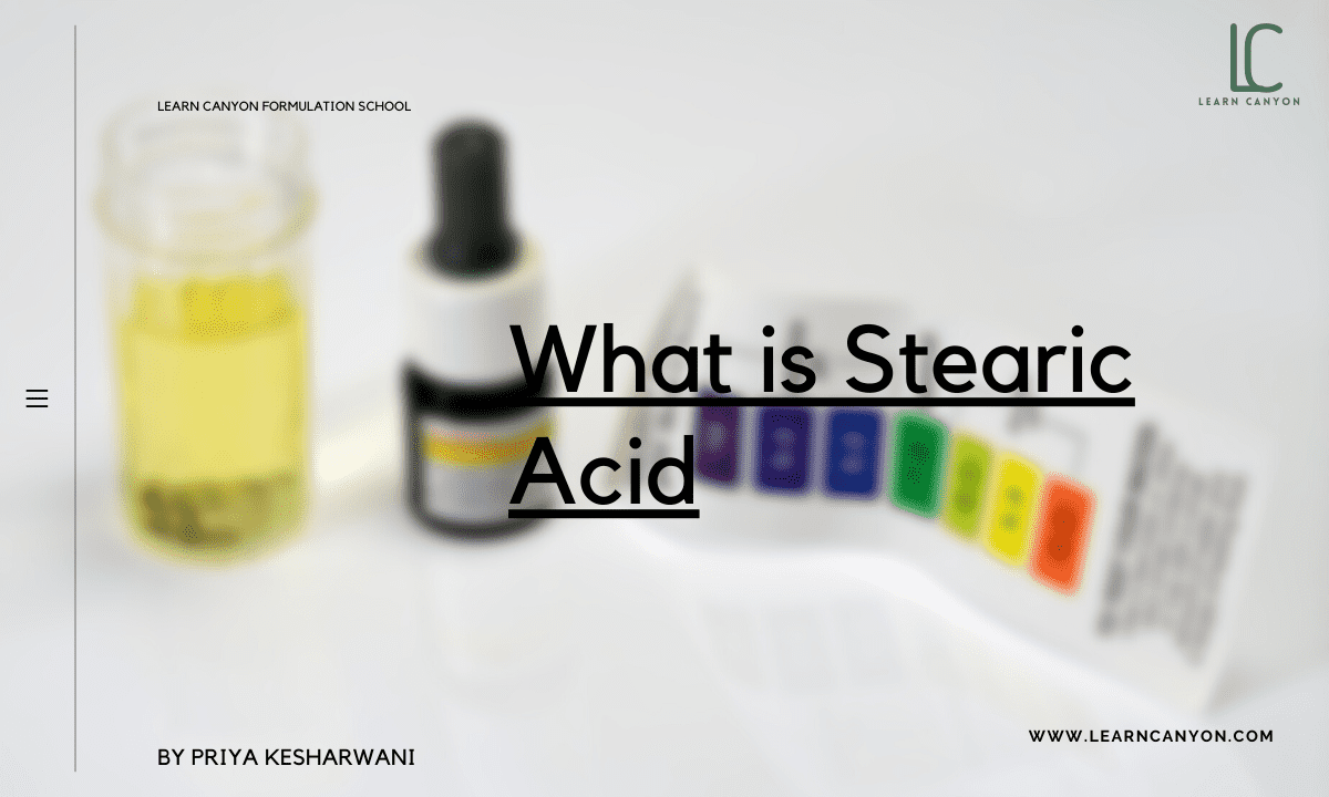 What Is Stearic Acid