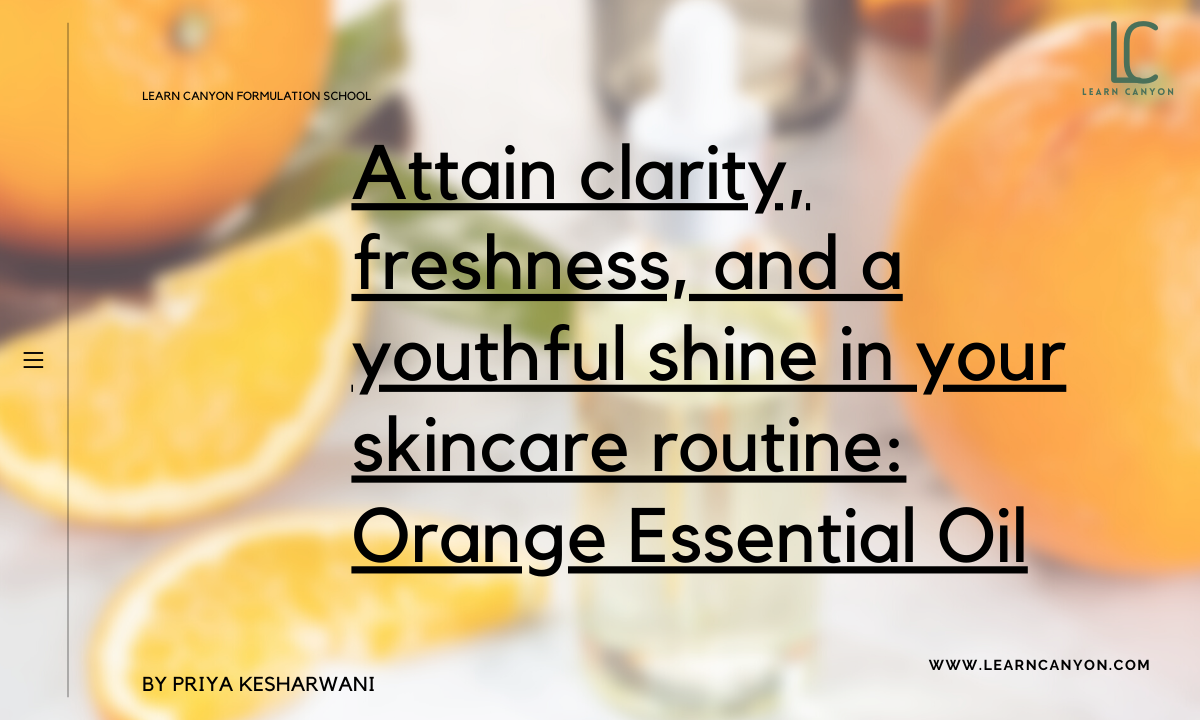 Orange Essential Oil Uses, Benefits, and Safety