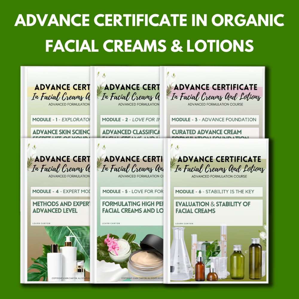 advance certificate in organic facial creams & lotions