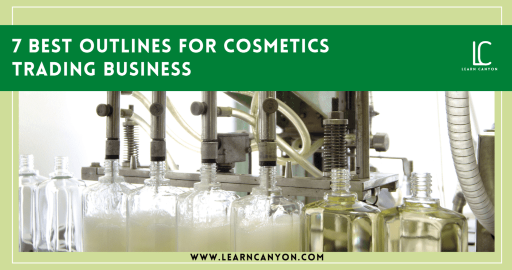 How to Start a career in the cosmetics trading Business