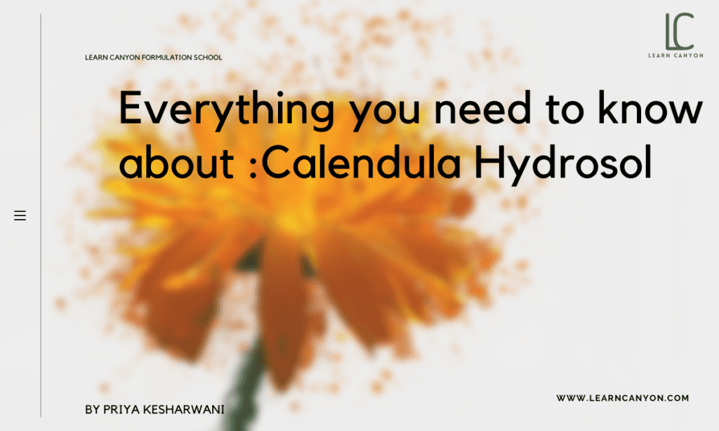 Everything you need to know about _Calendula Hydrosol