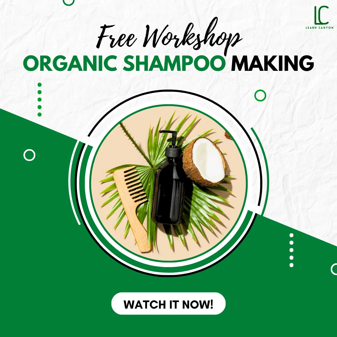 Learn Canyon Organic Shampoo Workshop