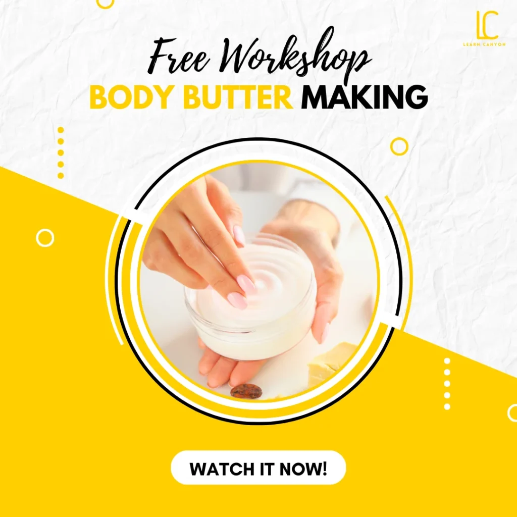 Body Butter FREE Workshop