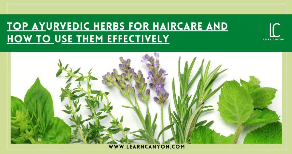 Ayurvedic herbs for hair